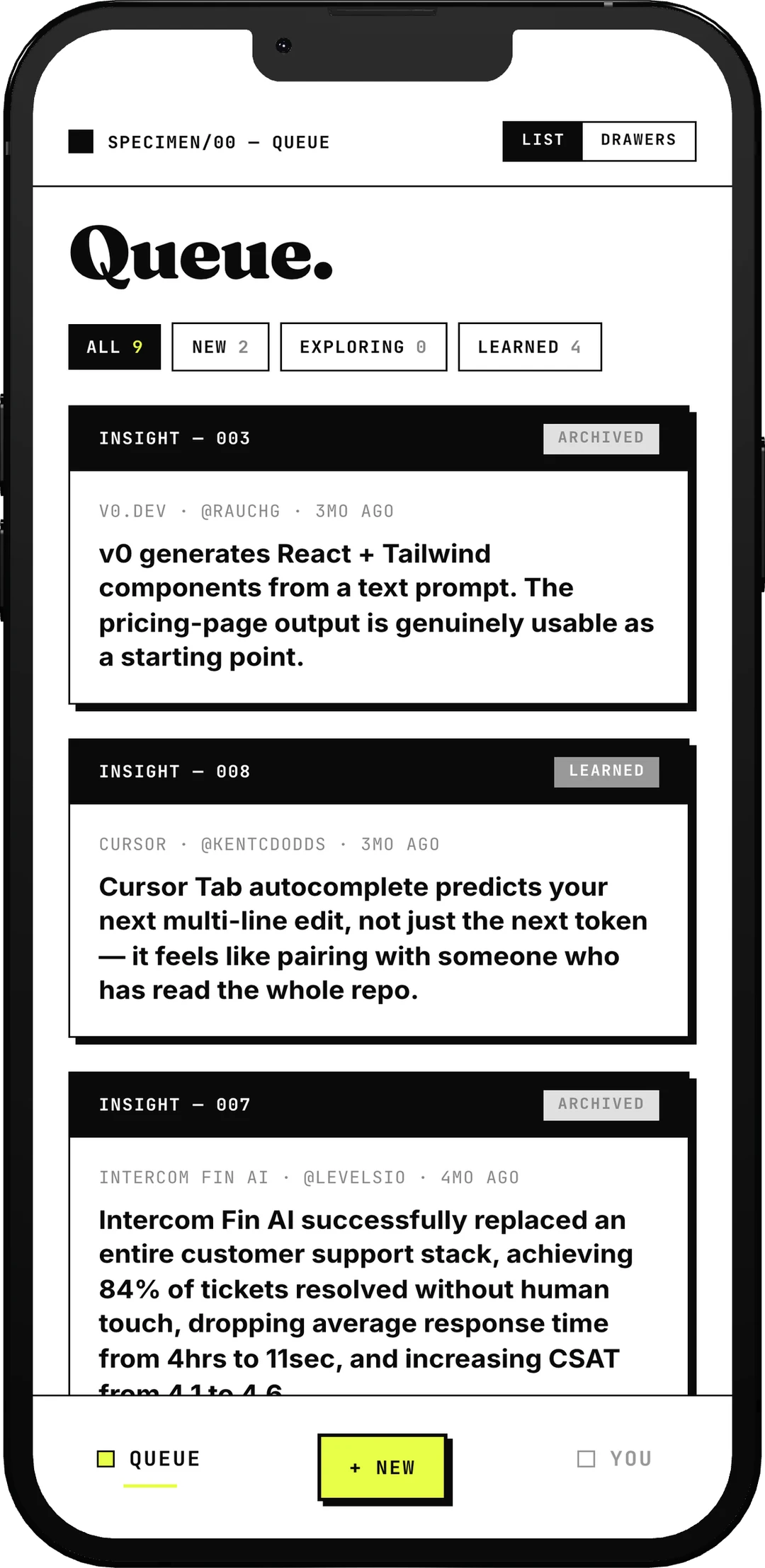 The queue: filed specimens listed as cards, each with the tool, the source handle, how long ago it was saved and the takeaway written out, above tabs reading all, new, exploring and learned