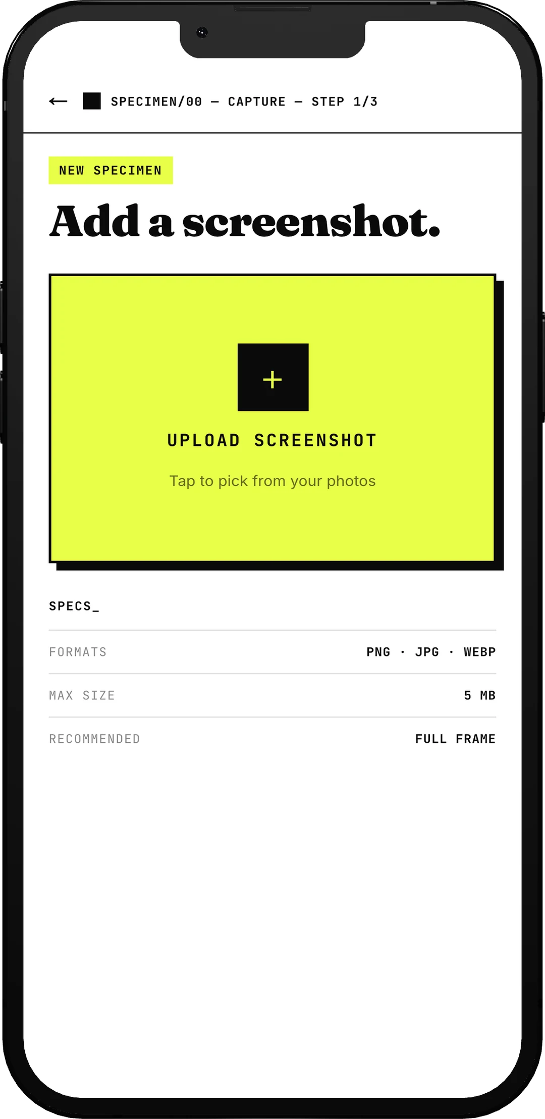 Capture, step 1 of 3: a large yellow upload panel reading upload screenshot, tap to pick from your photos, with a specs table underneath listing accepted formats and the 5MB limit